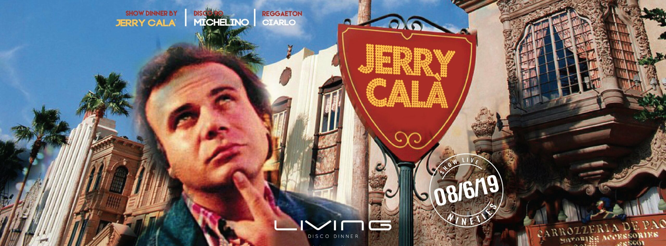 Jerry Calà Living Misano Adriatico