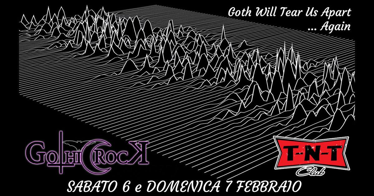 TNT Club Milano, Gothic Rock weekend