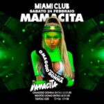 Discoteca Miami Monsano Mamacita di fine Febbraio