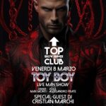 Toy Boy e dj Marchi al Top Club di Rimini
