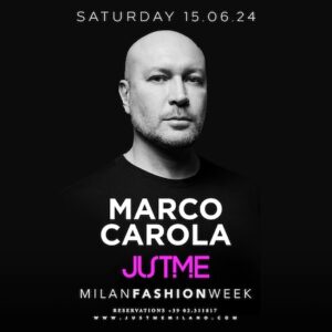 Justme Milano, guest dj Marco Carola