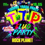 TTP Fluo Party alla discoteca Rock Planet di Cervia