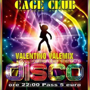 Cage Disco Club, il lunedì con buffet e disco revival