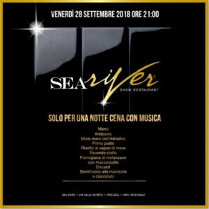 Cena con musica Sea River Pescara