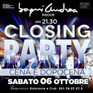 Closing Party Bagni Andrea San Benedetto del Tronto