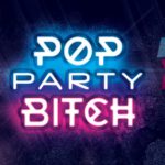 Pop Party Bitch Classic Club Rimini