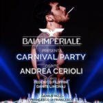 Carnevale ospite Andrea Cerioli discoteca Baia Imperiale Gabicce Mare