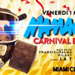 Mamacita Carnival Edition Miami Club Monsano