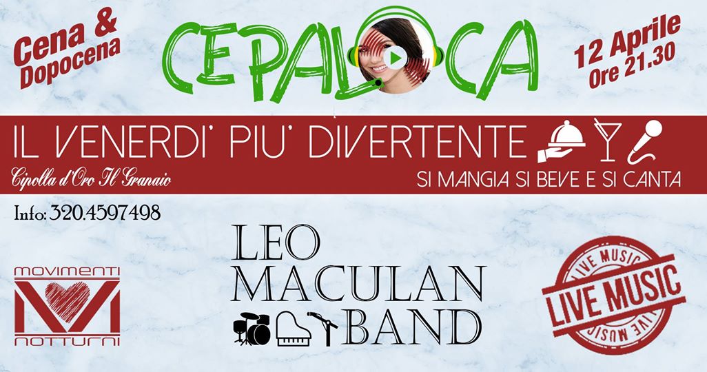 La Cipolla D’Oro live show Leo Maculan Band