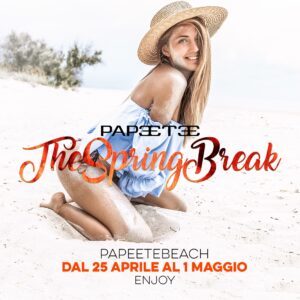 The Spring Break Papeete Milano Marittima