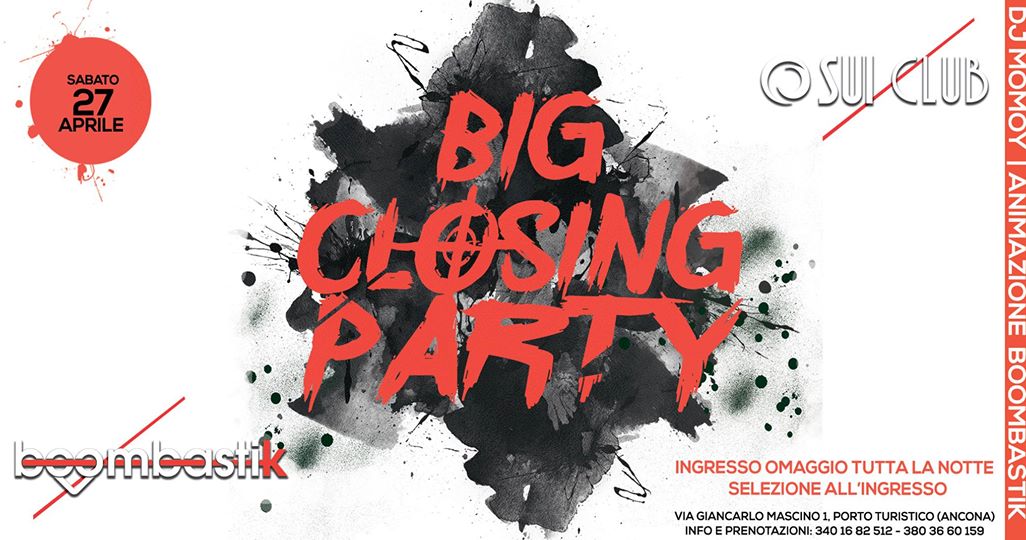 Big Closing Party Sui Club Ancona