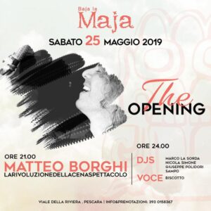 Opening Summer Season 2019 Baja la Maja Pescara