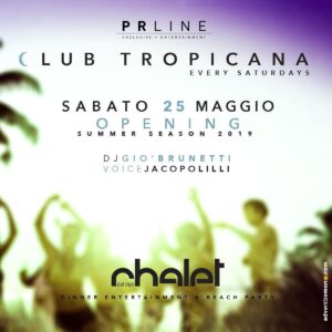 Opening Summer Season Club Tropicana Chalet Del Mar Fano