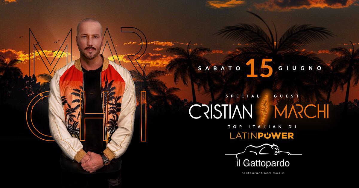 Cristian Marchi guest dj discoteca Gattopardo Alba Adriatica