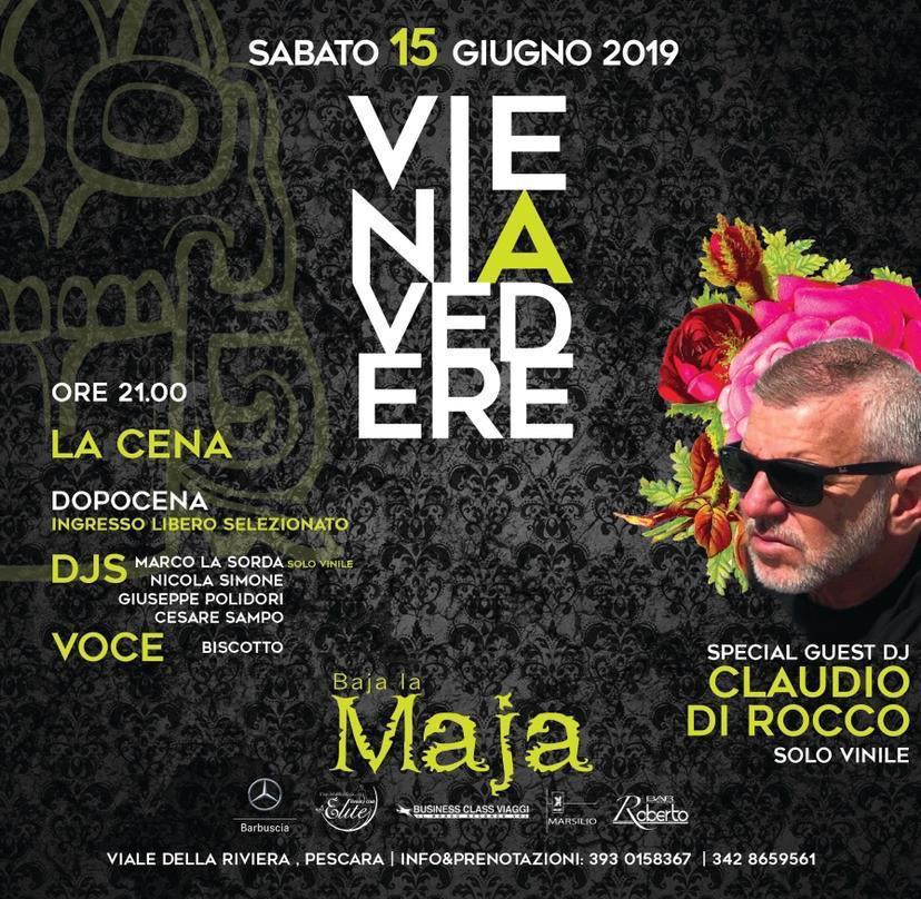 Claudio Di Rocco guest dj Maja Pescara