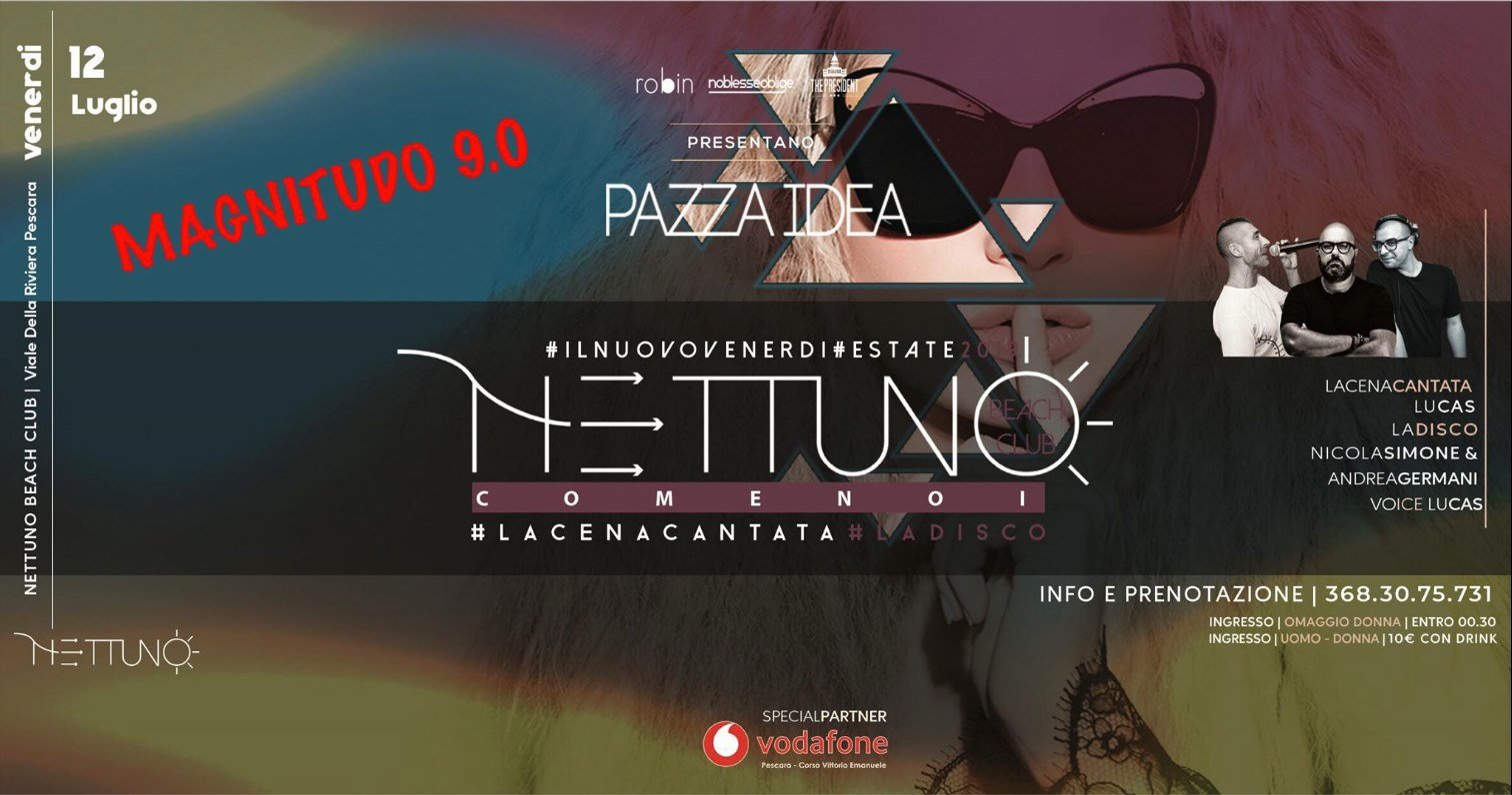 Magnitudo 9.0 Nettuno Beach Club Pescara