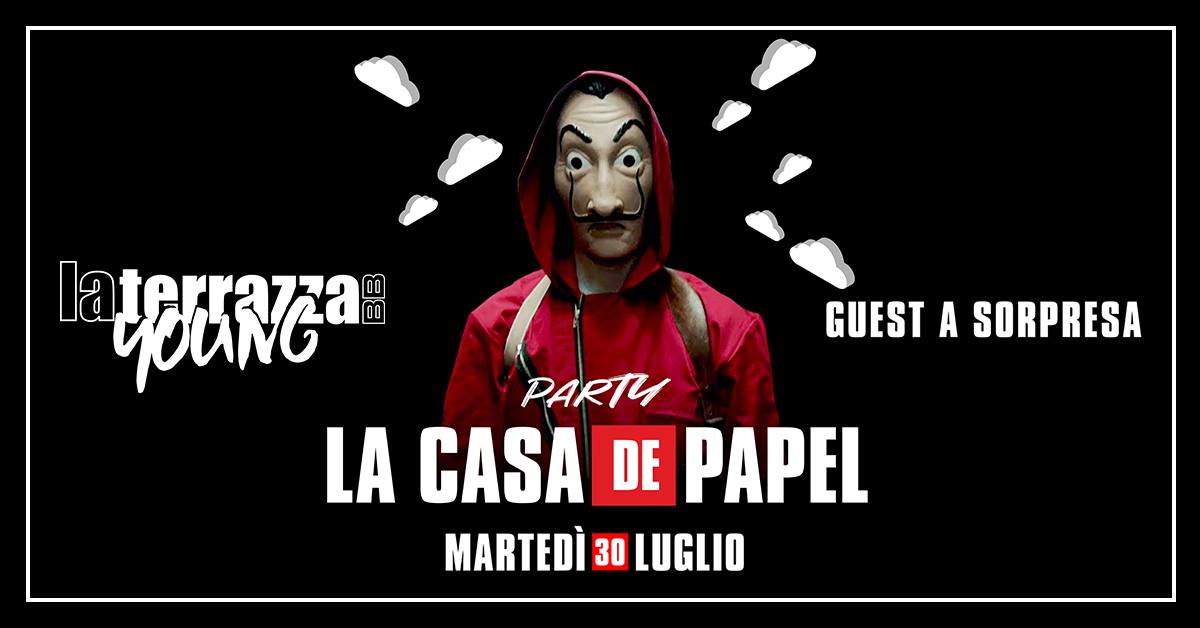 Party la casa di papel La Terrazza Club