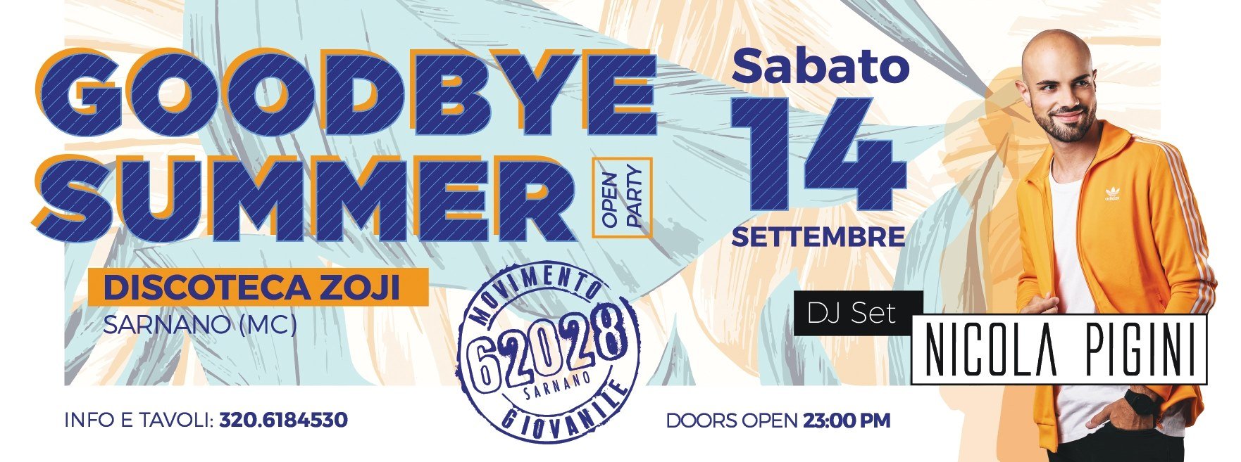 Goodbye Summer Discoteca Zoji Sarnano