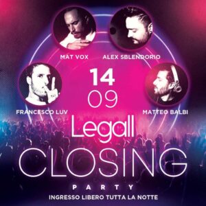 Closing Party Summer 2019 Le Gall Club Porto San Giorgio