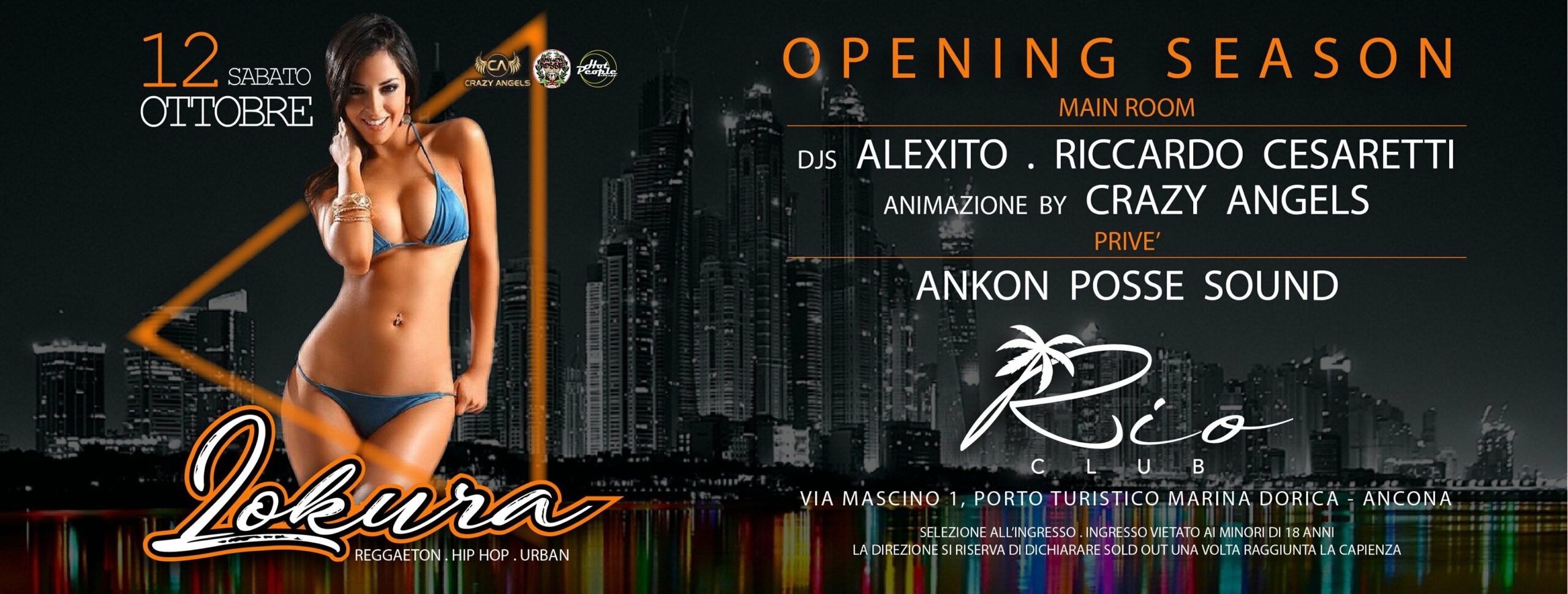 Lokura New Opening Season Rio Club Ancona