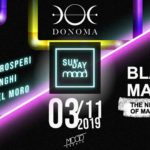 Opening Sunday Mood Donoma Club Civitanova Marche