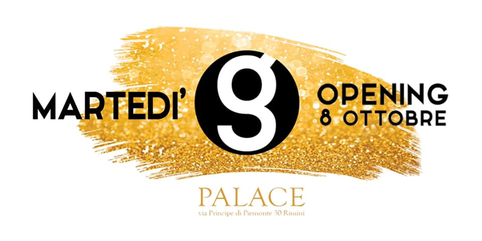 Martedi Palace Grancaribe Opening Mon Amour Rimini