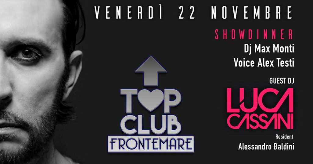 Luca Cassani guest dj Top Club by Frontemare Rimini