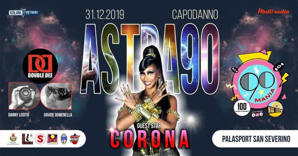 Capodanno Astra90 guest Corona Palas San Severino Marche