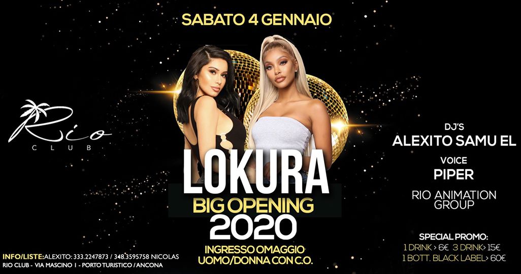 Lokura Big Opening 2020 Rio Club Ancona