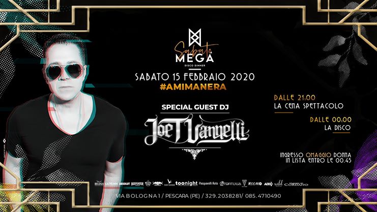 Joe T Vannelli Megà Disco Dinner Pescara