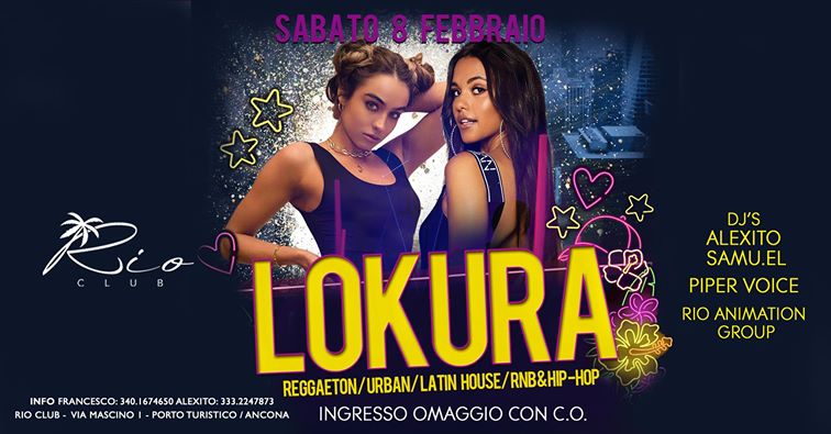 Lokura ingresso omaggio con c.o. al Rio Club di Ancona