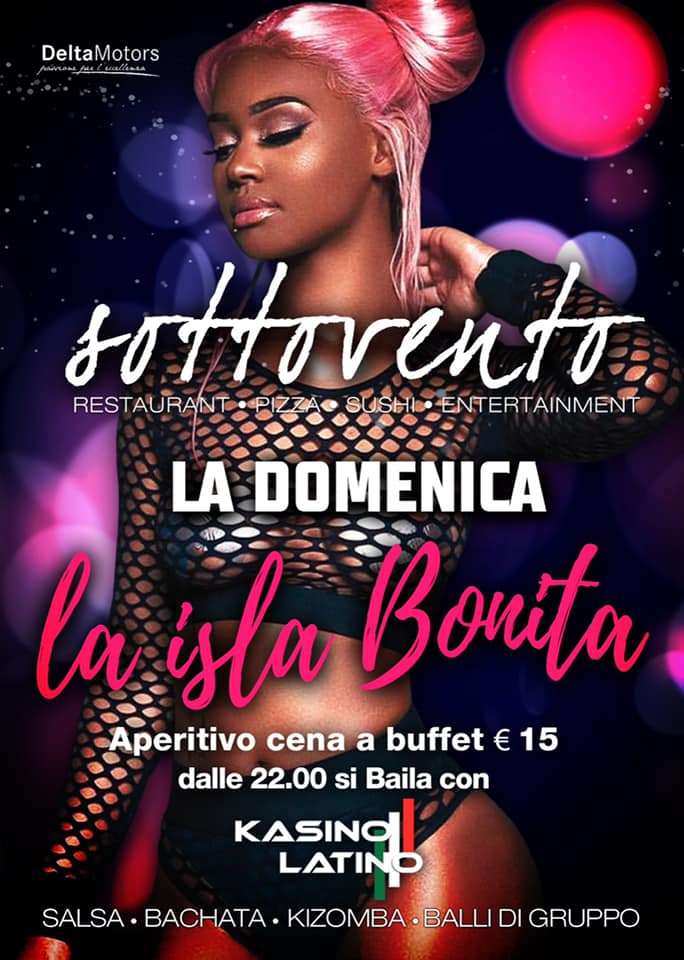 La Isla Bonita post Carnevale Sottovento Ristorante Lounge Bar