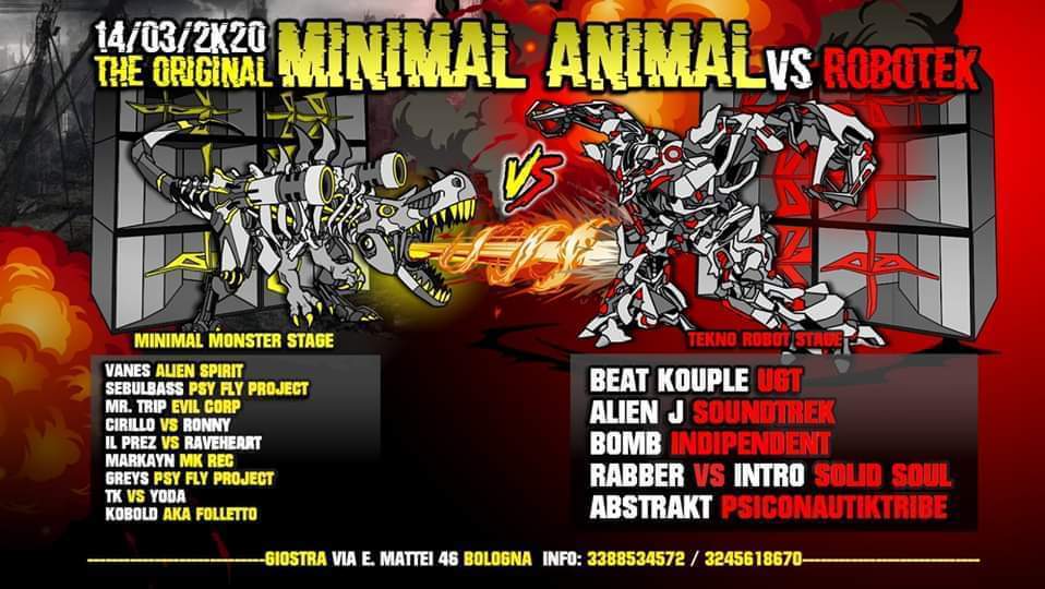 The original Minimal Animal vs Robotek 2 stage Giostrà Bologna