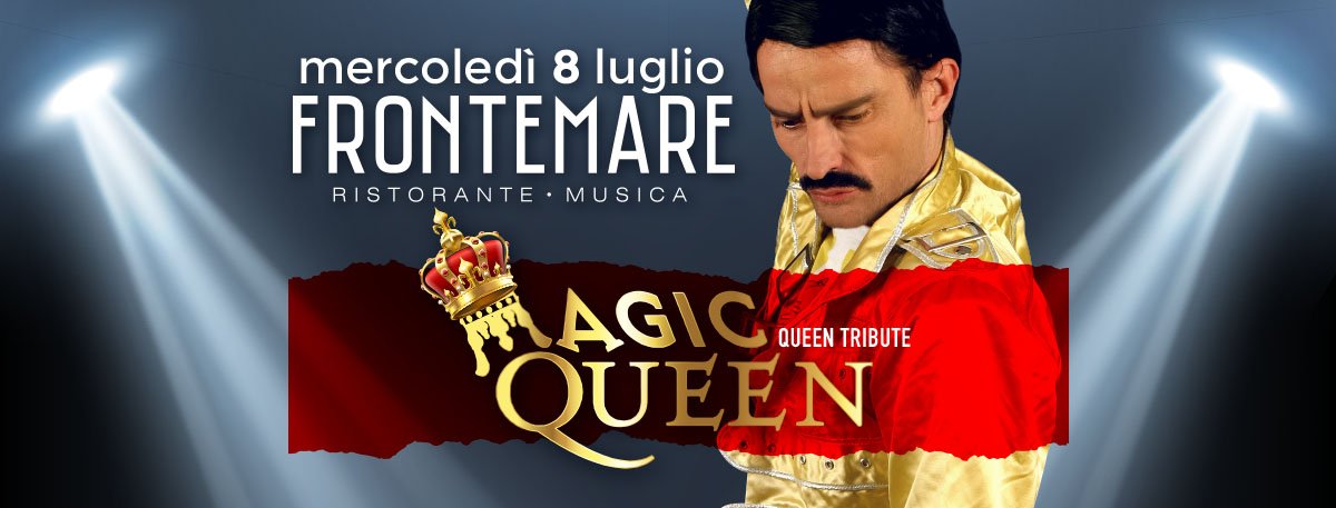 Magic Queen Tribute Band Frontemare Rimini