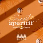 Sunset Aperitif Shada Civitanova