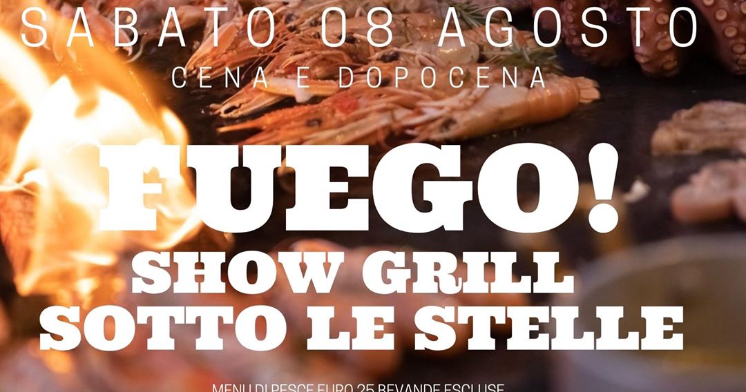 Show grill sotto le stelle ai Bagni Medusa