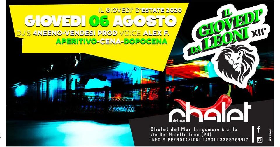 Chalet Del Mar Fano, Giovedì da Leoni, Extreme e Saturdays