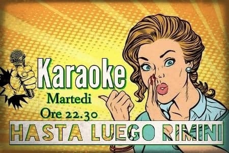 Karaoke all'Hasta Luego di Rimini