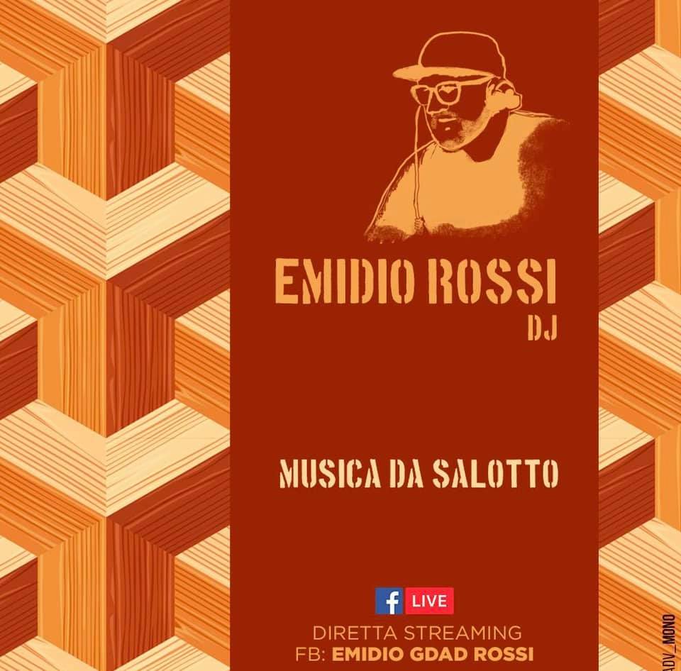 Musica da salotto con Emidio Rossi dj