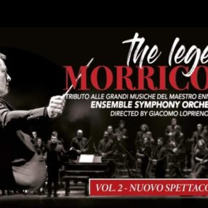 The Legend of Morricone al Teatro Delle Muse di Ancona