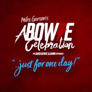 A Bowie Celebration: Just for one day