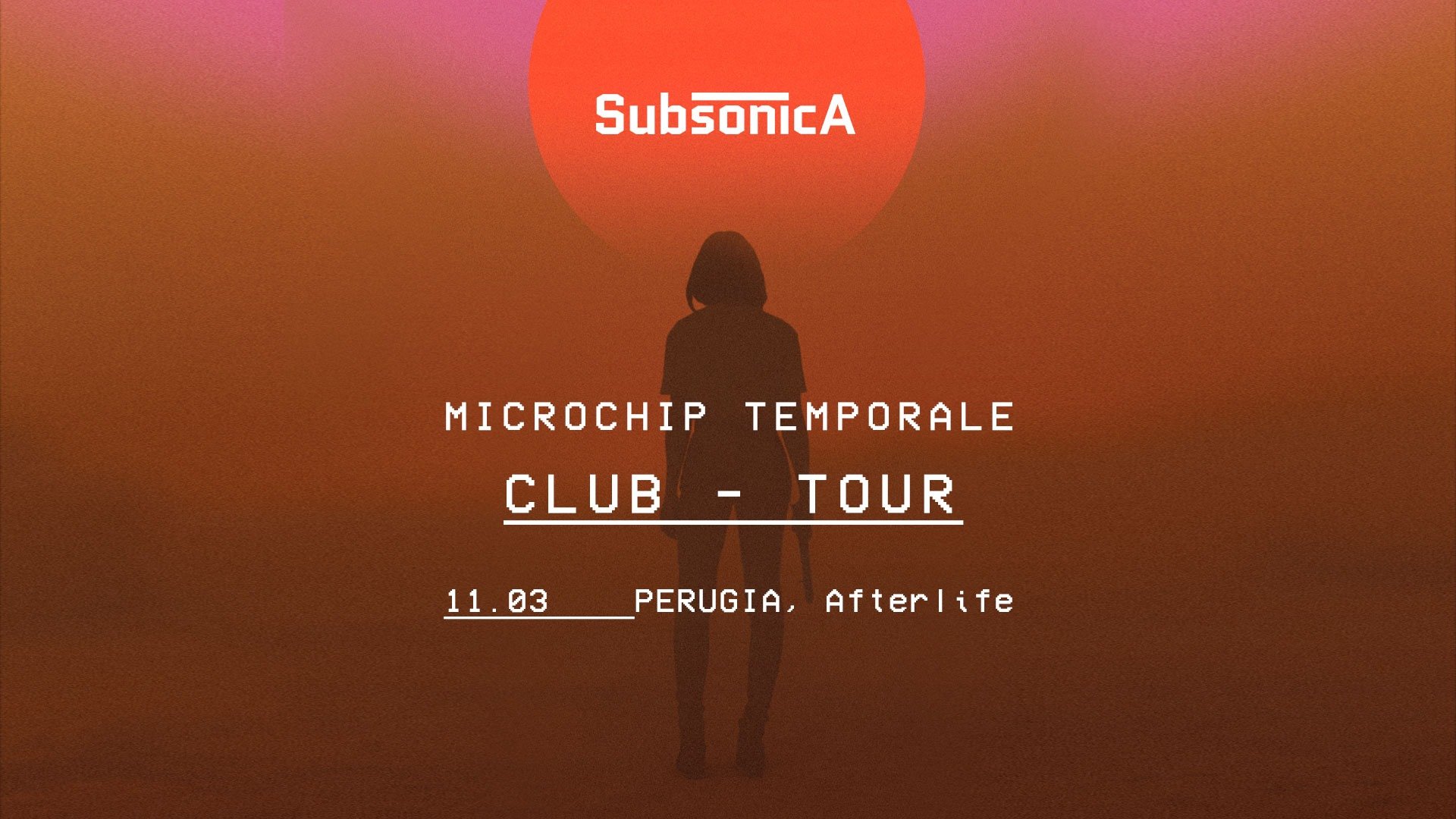 Afterlife Perugia, Subsonica - Microchip Temporale Club Tour