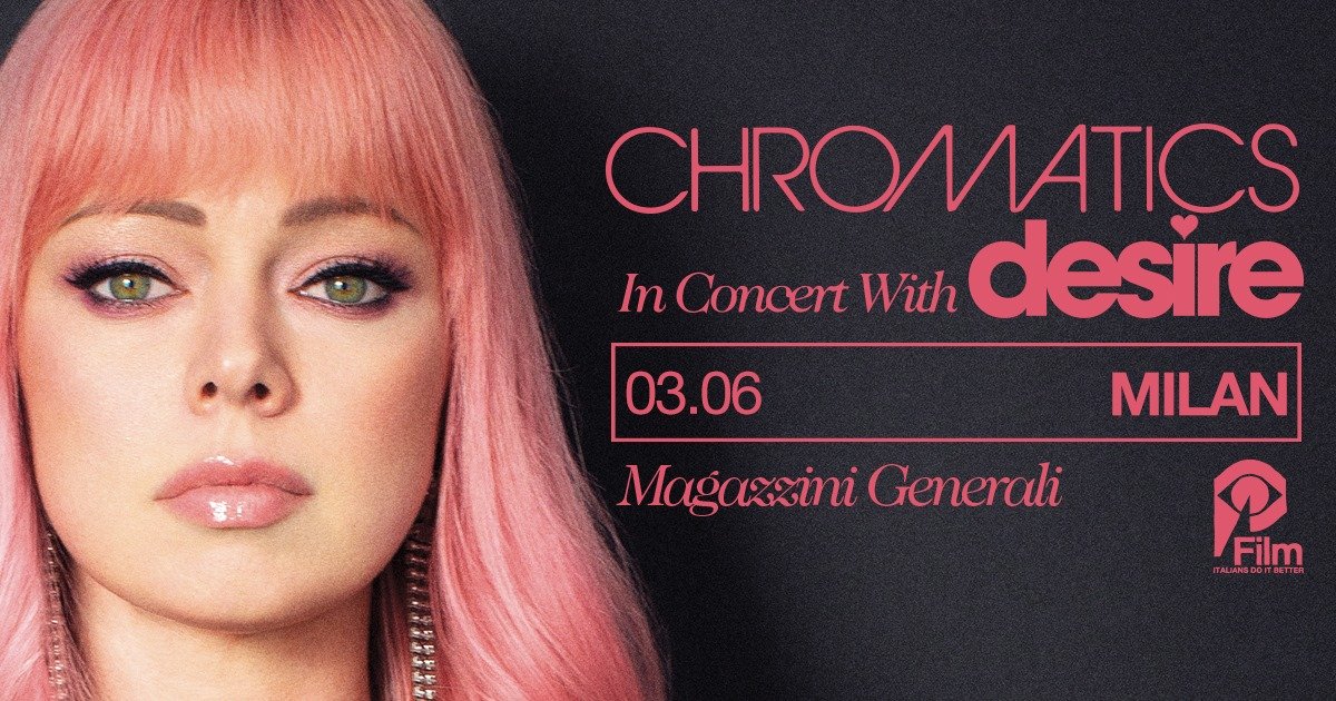 Chromatics in concert with Desire ai Magazzini Generali di Milano