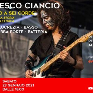 Francesco Ciancio Masterclass, Un viaggio a sei corde, Marinelli Streaming