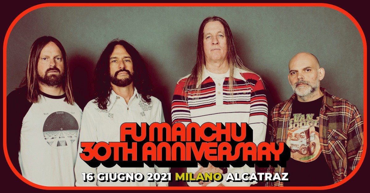 Fu Manchu Live, Alcatraz Milano