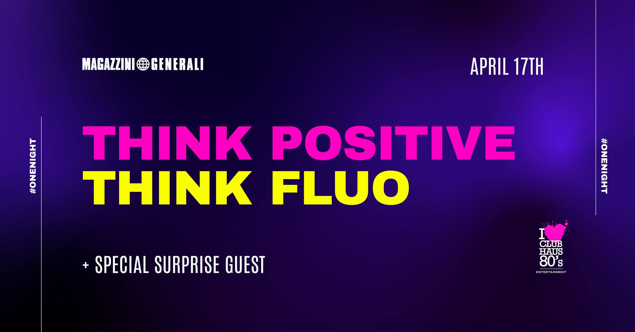 Magazzini Generali di Milano, Club Haus 80's Fluo + Special Surprise Guest