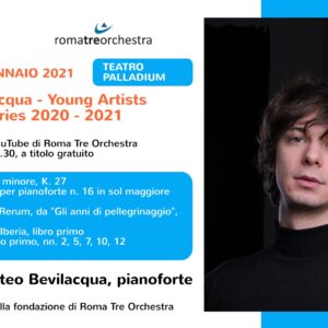 Matteo Bevilacqua, Young Artists Piano Solo Series 2020 - 2021