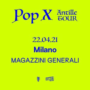 Pop X, Magazzini Generali di Milano