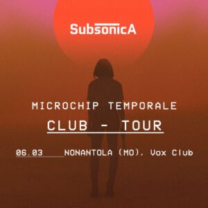 Vox Nonantola, secondo giorno, Subsonica - Microchip Temporale Club Tour