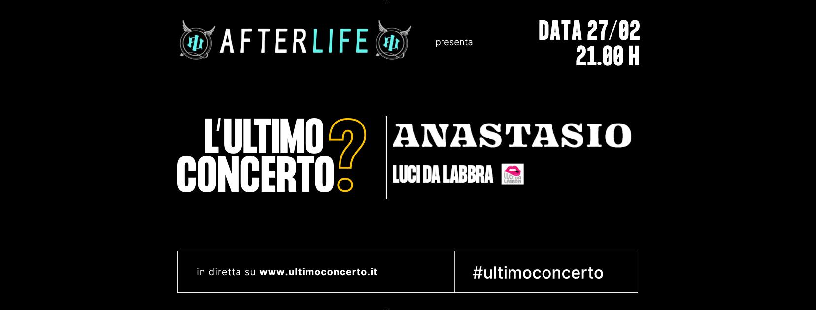 Anastasio e Luci Da Labbra, L'Ultimo Concerto? Afterlife Live Club